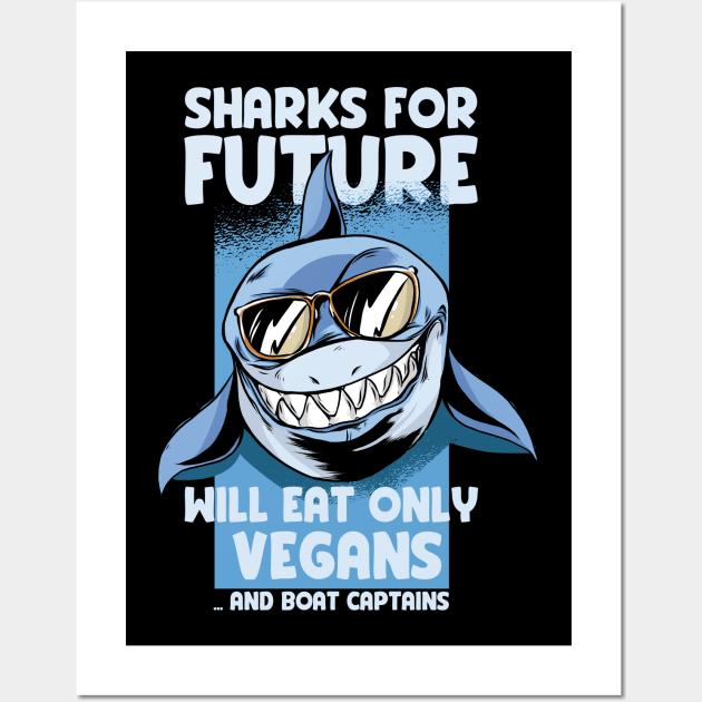 Funny Vegan Shark Lover Climate Activist Parody Wall Art by Emmi Fox Designs